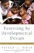 Parenting by Developmental Design: You, Your Child, and God