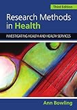 Research methods in health : investigating health and health services