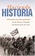 Haciendo Historia/Making History: Entrevistas Con Cuatro Generales De Las Fuerzas Armadas Revolucionarias De Cuba