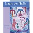 In giro per l'Italia Student Edition with Online Learning Center Bind-in Card by Graziana Lazzarino, Maria Cristina Peccianti, and Andrea Dini