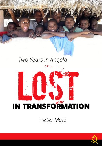 Lost in transformation: Two years in Angola