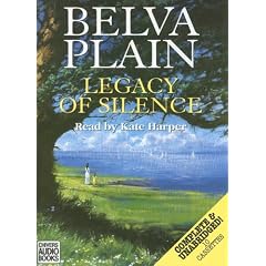 Legacy of Silence: Complete & Unabridged