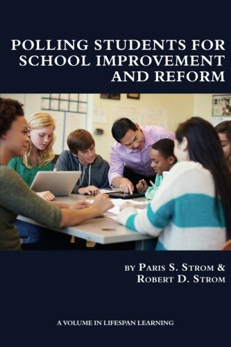Polling Students for School Improvement and Reform