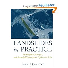 Landslides in Practice: Investigation, Analysis, And Remedial/Prevention Options in Soils