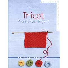 Tricot : Premi�res le�ons