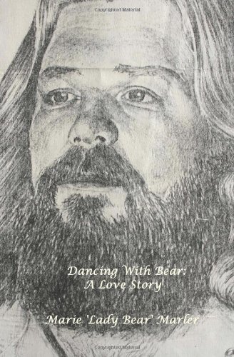 Dancing With Bear: A Love Story