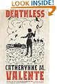 Deathless
