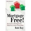 Mortgage-Free! (Innovative Strategies for Debt Free Home Ownership) (Revised) (Paperback)