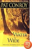 The Water Is Wide: A Memoir