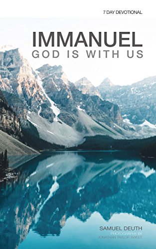Immanuel | God Is With Us: 7 Day Devotional
