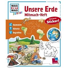 WAS IST WAS Junior: Unsere Erde. Mitmach-Heft