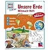 WAS IST WAS Junior: Unsere Erde. Mitmach-Heft