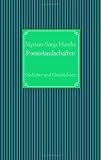 Poesielandschaften: Gedichte und Geschichten - Myriam-Sonja Hantke