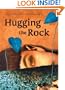 Hugging the Rock