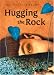 Hugging the Rock