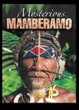 Mysterious Mamberamo