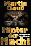 Hinter der Nacht - Fantastische Geschichten