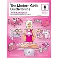 The Modern Girls Guide to Life (Paperback)