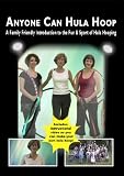 Anyone Can Hula Hoop