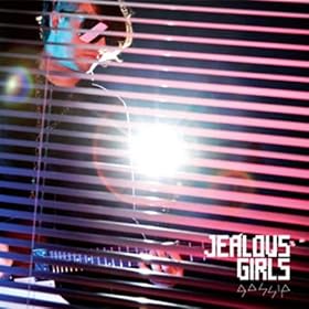 Jealous Girls