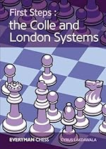 First Steps: The Colle and London Systems