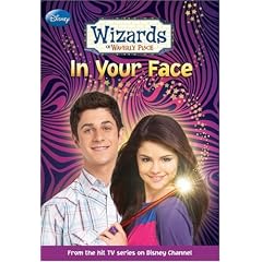 Wizards of Waverly Place #03: In Your Face