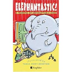 Elephantastic: A Trunkful of Unforgettable Jokes