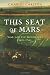 This Seat of Mars: War and the British Isles, 1485-1746