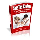 Save This Marriage - Do You Make These Mistakes In Your Relationship? (From Dating To Relationship) ~ Zara Hartley