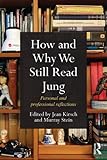 How and why we still read Jung : personal and professional reflections