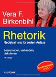 Bild zu: Rhetorik: Redetraining f&uuml;r jeden Anlass: Redetraining f&uuml;r jeden Anlass. Besser reden, verhandeln, diskutieren