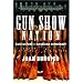 Gun Show Nation: Gun Culture and American Democracy