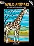 Wild Animals Stained Glass Coloring Book (Dover Nature Stained Glass Coloring Book)