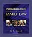 Introduction to Family Law (West Legal Studies Series)