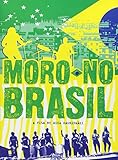 Moro No Brasil - A Film By Mika Kaurisma