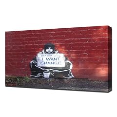 Banksy - I Want Change - Kunstdruck auf Leinwand - Abmessungen (gerahmt) 80cm x 120cm - Leinwanbild