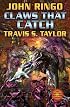 Claws that Catch (Looking Glass, Book 4)