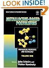 Volume 1, Metallocene-Based Polyolefins: Preparation, Properties, and Technology