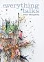 Everything Talks