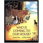 Who Is Coming to Our House? (Board Book) book cover