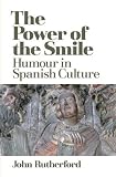 The power of the smile : humour in Spanish culture