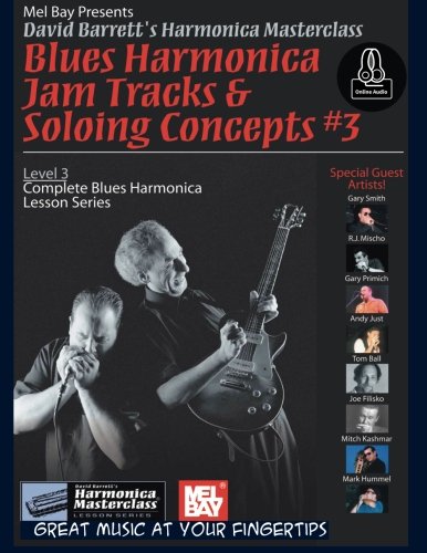 Blues Harmonica Jam Tracks & Soloing Concepts #3: Complete Blues Harmonica Lesson Series (Harmonica Masterclass Lesson)