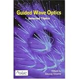Guided Wave Optics: Selected Topics