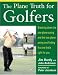The Plane Truth for Golfers