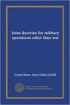 Joint doctrine for military operations other than war United States