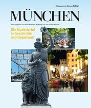 M&uuml;nchen - Die Geschichte der Stadt