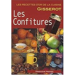 Les confitures Recettes d'OR