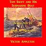 Tom Swift and his Submarine Boat: Under the Ocean for Sunken Treasure