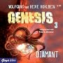 Genesis 03. Diamant von Wolfgang Hohlbein