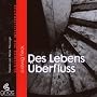 Des Lebens �berfluss